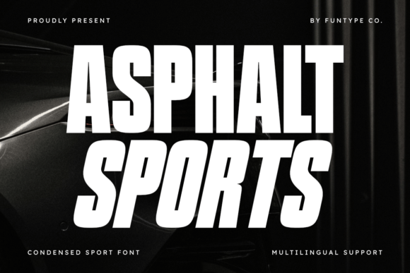 Asphalt Sports: A Bold Font for High-Performance Design