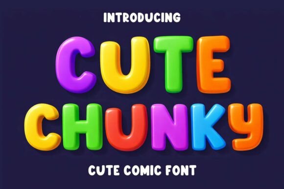 Cute Chunky: A Bold Font for Playful Design