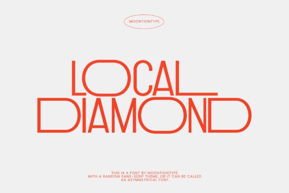 Local Diamond: A Bold, Modern Font for Cutting-Edge Design