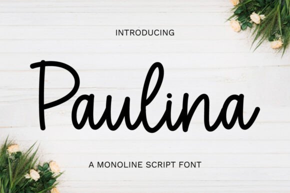 Paulina: A Timeless Script for Elegant Design