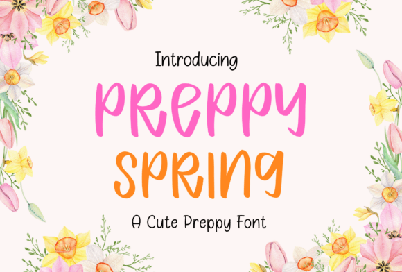 Preppy Spring: A Fresh Take on Handwritten Fonts