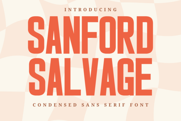 Sanford Salvage: A Bold, Vintage-Inspired Font for Modern Designers