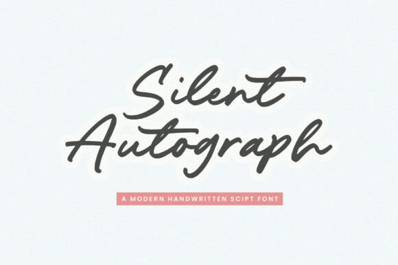 Silent Autograph: A Modern Handwritten Script Font for Creative Expression