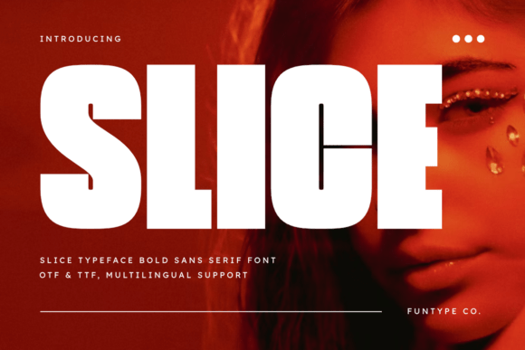 Slice